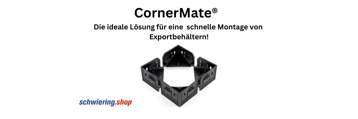 CornerMate® - Die ideale Lösung für eine sichere Transportverpackung und schnelle Montage von Exportbehältern - 
