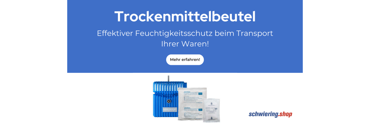 Trockenmittel für Transport und Lagerung: Effektiver Schutz vor Feuchtigkeit für Ihre Waren! - 