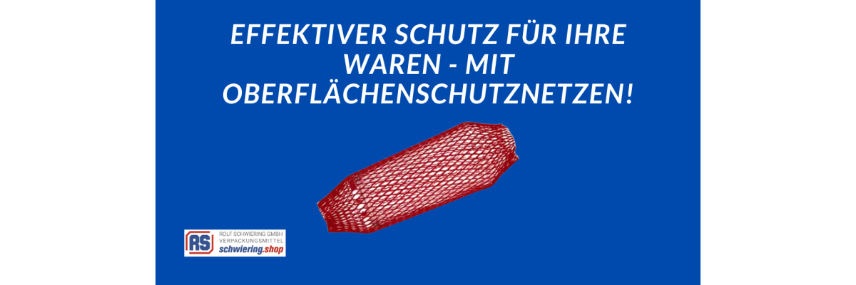 Effektiver Schutz für empfindliche Waren: Die Vorzüge von Oberflächenschutznetzen im Transportwesen - 